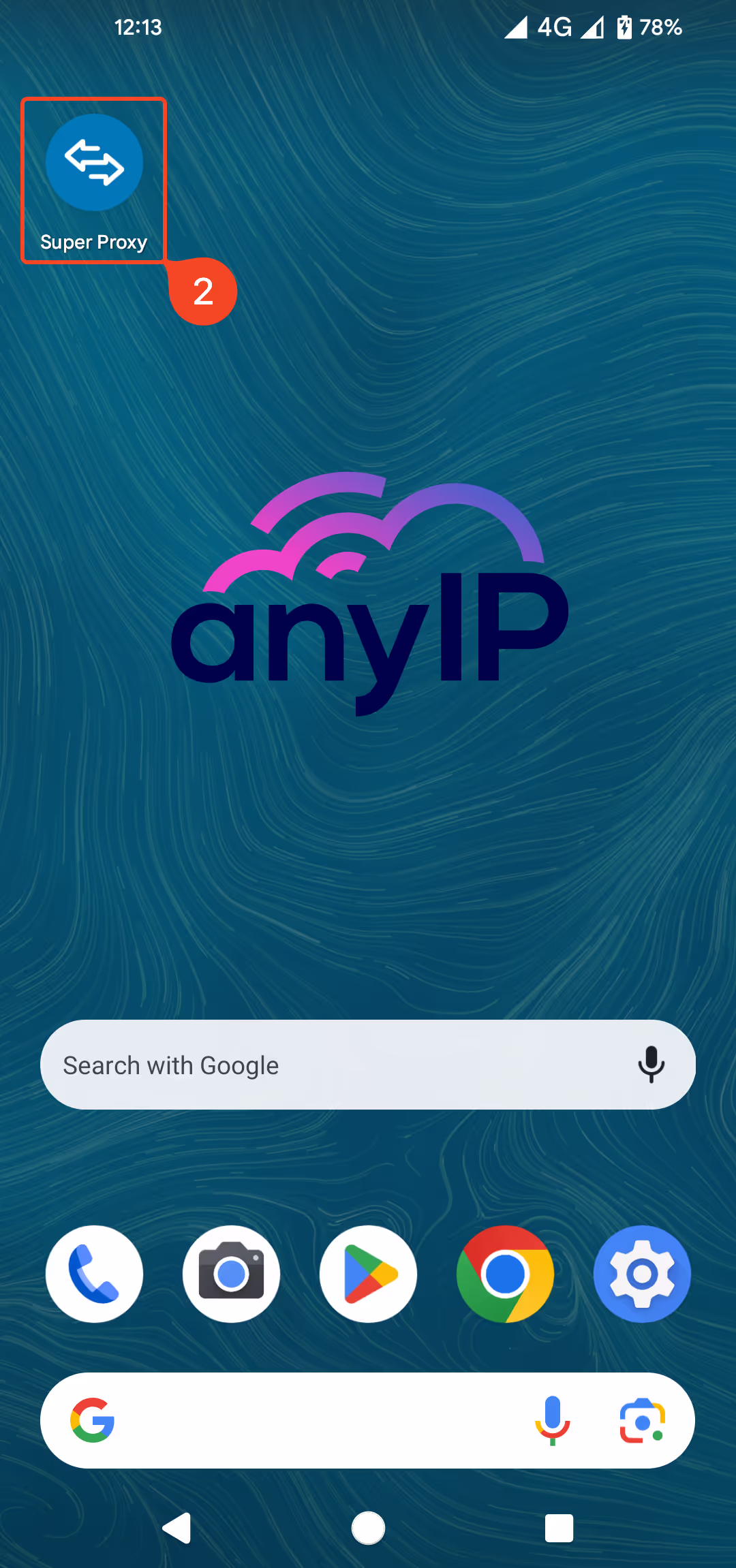 Open the Super Proxy app from the Home screen on Android.